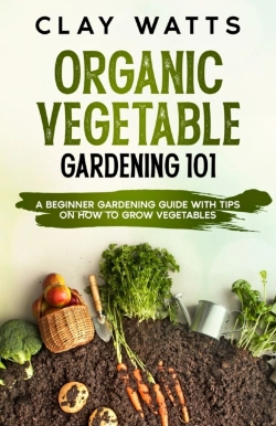 Bertrand.pt - Organic Vegetable Gardening 101
