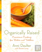 Organically Raised