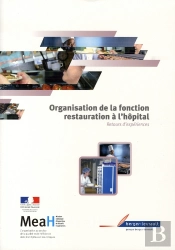 Organisation De La Fonction Restauration À L'Hôpital