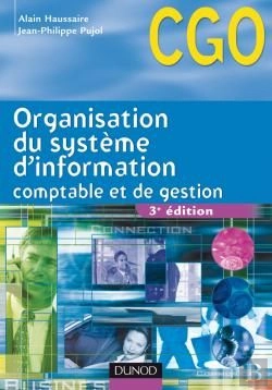 Bertrand.pt - Organisation Du Système D'Information Comptable Et De Gestion ; Cgo ; Manuel (3e Édition)