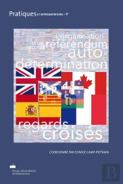 Organisation D'Un Référendum D'Autodétermination : Regards Croisés