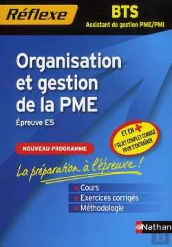 Bertrand.pt - Organisation Et Gestion De La Pme Bts Assistant De Gestion Pme/Pmi Memo Reflexe N05 2011