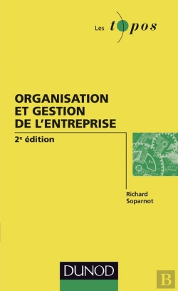 Bertrand.pt - Organisation Et Gestion De L'Entreprise (2e Édition)