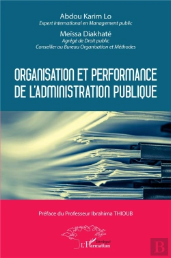 Bertrand.pt - Organisation Et Performance De L'Administration Publique