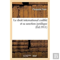Bertrand.pt - Organisation Juridique De La Societe Internationale. Droit International Codifie