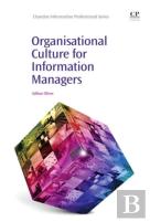 Organisational Culture For Information Managers