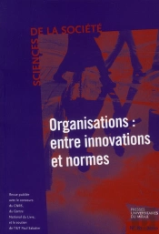 Organisations Entre Innovations Et Normes