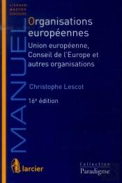 Organisations Europeennes, 16eme Edition