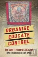 Organise, Educate, Control