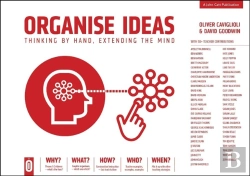 Bertrand.pt - Organise Ideas: Thinking By Hand, Extending The Mind