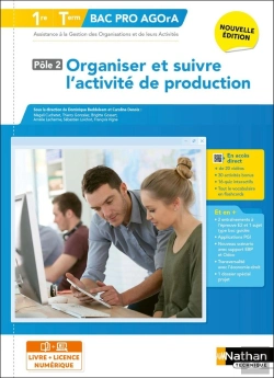 Bertrand.pt - Organiser Et Suivre L'Activité De Production - Pôle 2 - 1re/Term Bac Pro Agora - Éd. 2025 - Livre + Licence