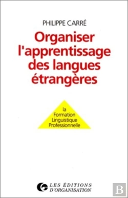 Bertrand.pt - Organiser L'Apprentissage Des Langues Étrangères : La Formation Linguistique Professionnelle