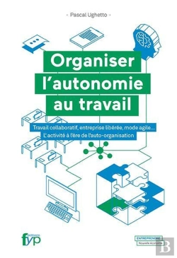 Bertrand.pt - Organiser L'Autonomie Au Travail