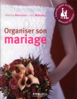 Bertrand.pt - Organiser Son Mariage - Nouvelle Edition Actualisee Et Mise A Jour