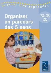 Organiser Un Parcours Des 5 Sens