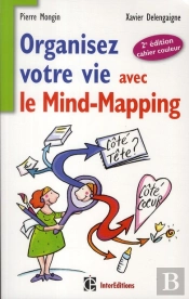 Organiser Votre Vie Avec Le Mind-Mapping (2e Édition)