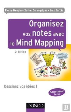 Bertrand.pt - Organisez Vos Notes Avec Le Mind Mapping ; Dessinez Vos Idées ! (2e Édition)