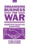 Organising Business For War