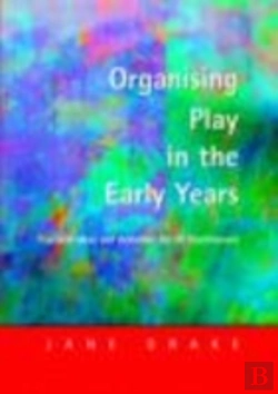 Bertrand.pt - Organising Play In The Early Years