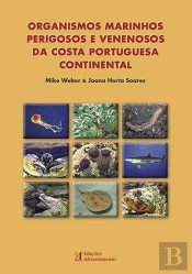 Organismos Marinhos Perigosos e Venenosos da Costa Portuguesa Continental