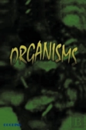 Organisms