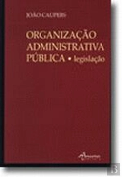 Bertrand.pt - Organização Administrativa Pública