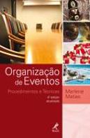 Organização de Eventos - Procedimentos e Técnicas