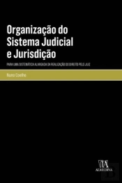 Organização do Sistema Judicial e Jurisdição