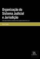 Organização do Sistema Judicial e Jurisdição