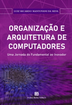 Bertrand.pt - Organização E Arquitetura De Computadores