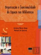 Organização e Funcionalidade do espaço nas Bibliotecas