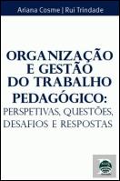 Organização e Gestão do Trabalho Pedagógico