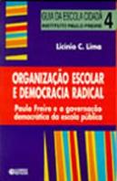 Organização Escolar e democracia Radical 