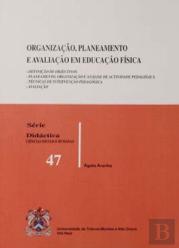 Organização, Planeamento e Avaliação em Educação Física