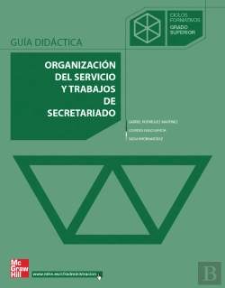 Bertrand.pt - Organizaci}N Del Servicio Y Trabajos De Secretariado. Grado Superior