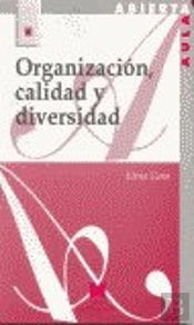 Organización, Calidad Y Diversidad