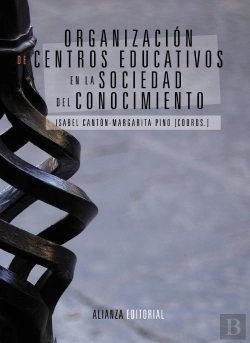 Bertrand.pt - Organización De Centros Educativos En La Sociedad Del Conocimiento