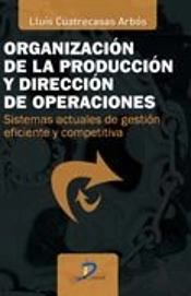 Organización De La Producción Y Dirección De Operaciones