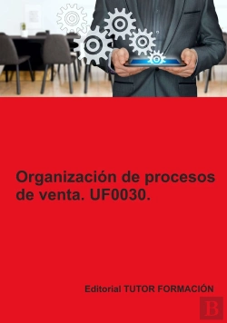 Bertrand.pt - Organizacion De Procesos De Venta Uf0030