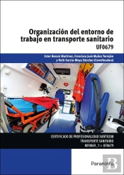 Organización Del Entorno De Trabajo En Transporte Sanitario