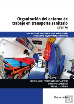 Bertrand.pt - Organización Del Entorno De Trabajo En Transporte Sanitario