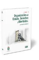Organización Del Estado. Derechos Y Libertades