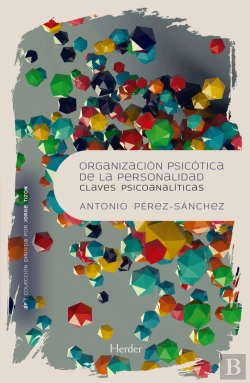 Bertrand.pt - Organización Psicótica De La Personalidad