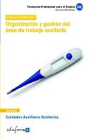 Organizacion Y Gestion Del Area De Trabajo Sanitaria