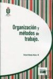 Organización Y Métodos De Trabajo