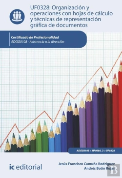 Bertrand.pt - Organización Y Operaciones Con Hojas De Cálculo Y Técnicas De Representación Gráfica De Documentos. Adgg0108