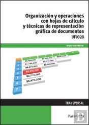 Organización Y Operaciones Con Hojas De Cálculo Y Técnicas De Representación Gráfica De Documentos