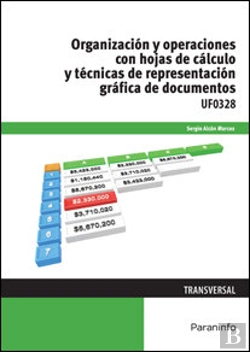 Bertrand.pt - Organización Y Operaciones Con Hojas De Cálculo Y Técnicas De Representación Gráfica De Documentos