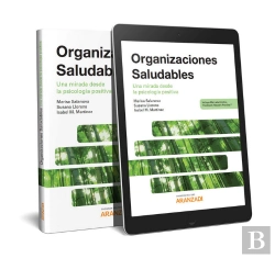 Bertrand.pt - Organizaciones Saludables. Una Mirada Desde La Psicología Positiva (Papel + E-Book)