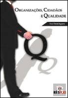 Organizações, Cidadãos e Qualidade